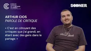 Miniature : Parole de critique : Arthur Cios
