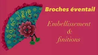 Miniature : Tuto broche éventail (2/2) : broderie perlée, rubans et galons | Facile pour débutants