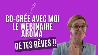 Miniature : Co-créé avec moi mon prochaine webinaire autour des huiles essentielles !