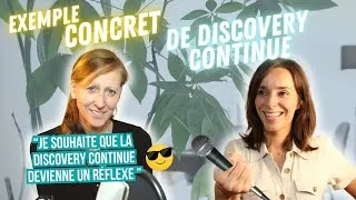 Miniature : Mettre en place la Discovery Continue