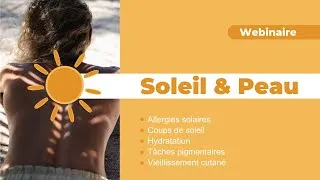 Miniature : Préparer sa peau au soleil :  les ERREURS à éviter ! | Webinaire