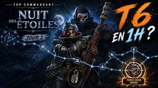 Miniature : TOP COMMANDANT – JOUR 1 : 1H POUR DÉBLOQUER LES T6 !