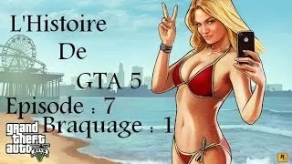 Miniature : GTA 5 Episode 7