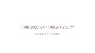 Miniature : Alain Souchon et Laurent Voulzy - La Baie des fourmis (Audio officiel)