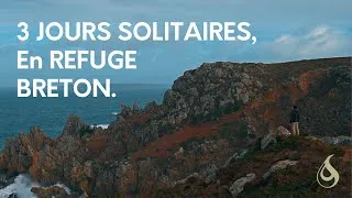 Miniature : Passer 3 jours en solitaire dans un refuge breton