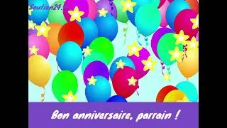 Miniature : Comment souhaiter un Joyeux anniversaire à son parrain - Bon anniversaire, parrain chéri ! - Chanson