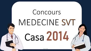 Miniature : Correction proposée du concours MEDECINE SVT Casa 2014