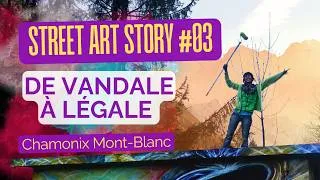 Miniature : Street Art Story #03 - De Vandale à Légale - Chamonix Graffiti Art Story !