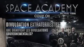 Miniature : Divulgation des OVNI/PAN–Vérité, Opération psychologique ou Contrôle des Dégâts ? - COURS 011