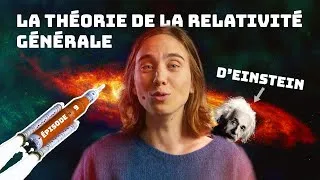 Miniature : LA THÉORIE DE LA RELATIVITÉ GÉNÉRALE  - SPACE APÉRO #9