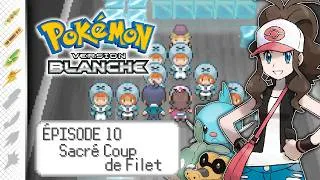 Miniature : Sacré Coup de Filet | POKÉMON: Version Blanche [10]