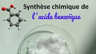 Miniature : Synthèse chimique de l'acide benzoïque - projet 2026