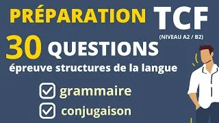 Miniature : TCF Structures de la langue : Entraînement complet (grammaire + conjugaison)