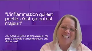 Miniature : Isabelle s'est libérée de 37lbs, de ses douleurs et de l'inflammation qui détruisait sa santé!