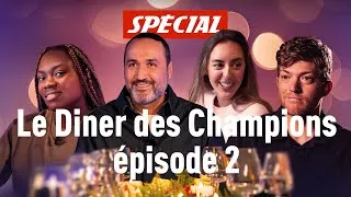 Miniature : Le "Dîner des Champions" - Épisode #2