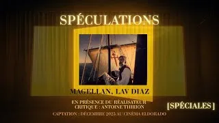 Miniature : SPÉCULATIONS [SPÉCIALES 01] avec Lav Diaz & Antoine Thirion