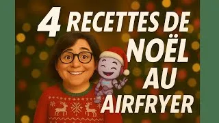 Miniature : 👉 4 RECETTES DE NOËL au Airfryer 🎄 Faciles, Rapides & Super Gourmandes