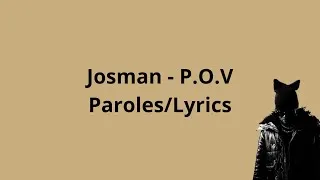 Miniature : Josman - P.O.V (paroles)