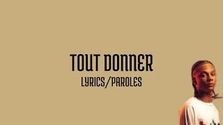 Miniature : Favé - Tout Donner (paroles)