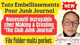 Miniature : Tuto Embellissement "File Folder Flip Flap Multi Pocket" & Méga Nouveauté Making & Creating