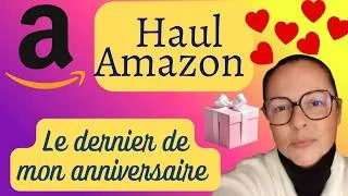 Miniature : Haul Amazon le Dernier pour mon anniversaire lol 