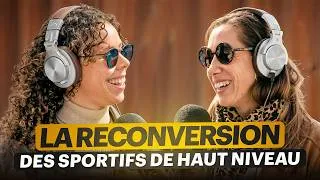 Miniature : La vérité sur la reconversion des sportifs de haut niveau (Assia TOUATI, Mélanie REVELLAT)