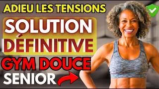 Miniature : SENIORS : Voici LA SOLUTION DÉFINITIVE pour dire au revoir aux tensions & raideurs (GYM DOUCE)