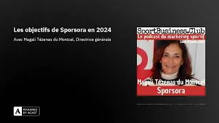 Miniature : Les objectifs de Sporsora en 2024