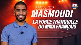 Miniature : WALID MASMOUDI, DE LA LUTTE AU MMA PRO 💥🥊
