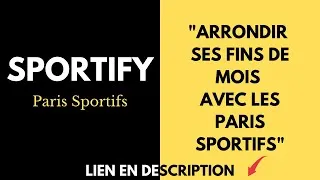 Miniature : SPORTIFY - AVIS "ARRONDIR SES FINS DE MOIS AVEC LES PARIS SPORTIFS"