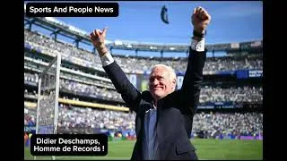 Miniature : Didier Deschamps, Homme de Records !