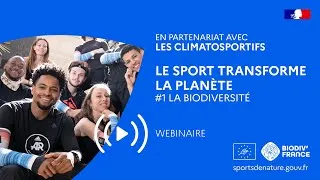Miniature : Le sport transforme la planète  #1 Comprendre la biodiversité