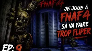 Miniature : 🔥 FNaF 4 m'a traumatisé... 😭 | Épisode 9