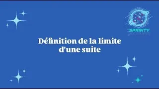 Miniature : définition de la limite d’une suite numérique