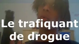 Miniature : "Le trafiquant de drogue" - Les 2 minutes du peuple - Spykee75