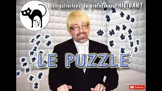 Miniature : LES ACTIVITES DU PROFESSEUR PHILIBART / LE PUZZLE