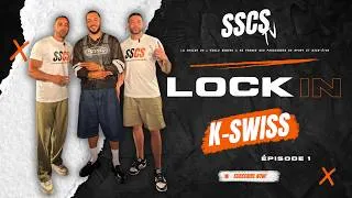 Miniature : LOCK IN - Épisode 1: KSWISS