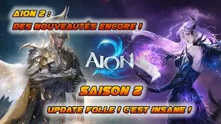 Miniature : AION 2 SAISON 2 COMPLETEMENT FOLLE ! Encore des nouveautés !!