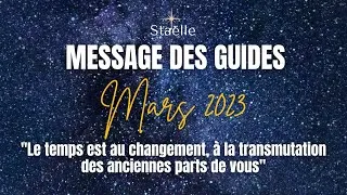 Miniature : Message des guides : "Le temps est au changement, à la transmutation des anciennes parts de vous" ✨