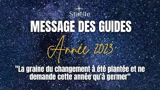 Miniature : (LIVE) MESSAGE DES GUIDES pour l'année 2023