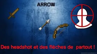 Miniature : [Epicube]Arrow nouvelle map !