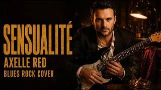 Miniature : Axelle Red – Sensualité | Soul Blues  Cover ✨