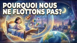Miniature : Pourquoi on ne flotte pas ? 🍎 La Gravité expliquée | StardustStories