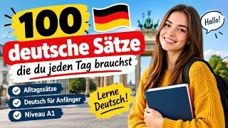 Miniature : 100 deutsche Sätze, die du jeden Tag brauchst 🇩🇪 | Deutsch lernen A1