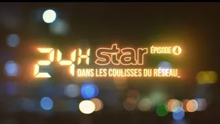 Miniature : « 24h STAR, dans les coulisses du réseau » – Épisode 4 - 2026