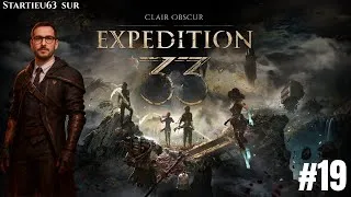 Miniature : EXPEDITION 33 - Du lore - Episode 19