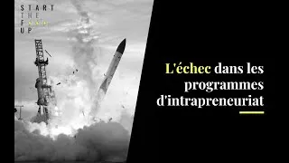 Miniature : L'échec dans les programmes d'intrapreneuriat - David Baruchel, Start The F*** Up