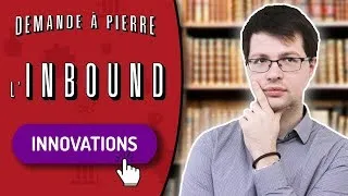 Miniature : PIERRE, C'EST QUOI L'#INBOUND #MARKETING ?