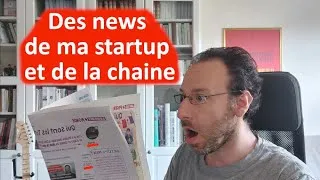 Miniature : 🔴[NEWS] Des nouvelles sur la chaine Youtube, sur mon entreprise et sur la suite...  🤠🎙📰