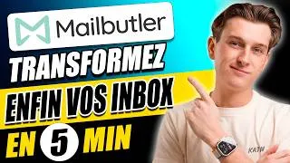 Miniature : Comment Organiser Votre Boîte de Réception en 5 Minutes avec Mailbutler (Guide de Configuration)